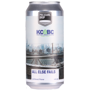 Pressure Drop x KCBC All Else Fails SALE BBE 09-07-19 44cl 4.8%