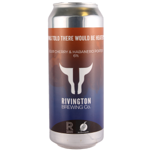 Rivington I Was Told There Would Be Heaters 50cl 6%